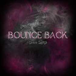 Chess Smith-UK - Bounce Back